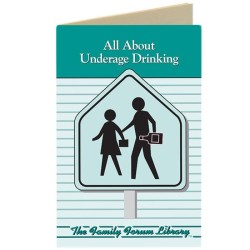 Family Forum Booklet: All About Underage Drinking 25 pack