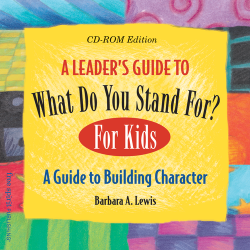 A Leader&rsquo;s Guide to What Do You Stand For? For Kids CD-ROM