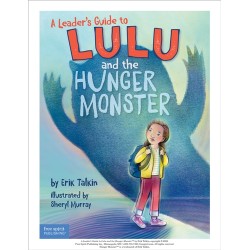 A Leader’s Guide to Lulu and the Hunger Monster