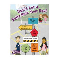 Don/"t Let a Bully Ruin You Day! Poster